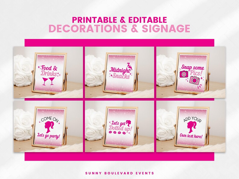 May include: Six printable signs with pink and gold frames and pink glitter backgrounds. The signs feature text and graphics related to a Barbie-themed party, including "Food & Drinks", "Midnight Snacks", "Snap some Pics", "Come On, Let's go party", "Let's get Dolled Up", and "Add Your Own Text Here".