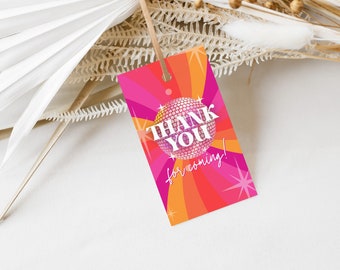 May include: A pink and orange thank you tag with a disco ball and the text "Thank You for coming!"