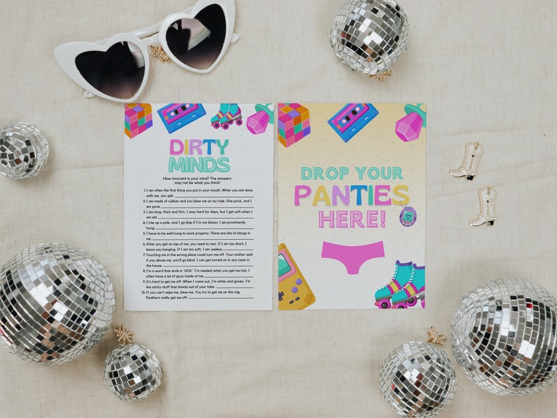 May include: Two printable game cards with a retro 80s theme. The first card is titled "Dirty Minds" and has a list of questions. The second card is titled "Drop Your Panties Here!" and features a pink pair of underwear with roller skates and a game console.