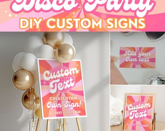 Disco Party Custom Sign Bundle Disco Party Decorations Disco Party Sign Editable, Personalized Disco Sign Poster Disco Ball Party Decor ANNA