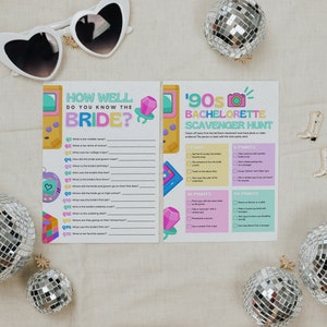 May include: Two printable game cards for a bachelorette party. The first card is a "How Well Do You Know the Bride?" game with 15 questions. The second card is a "90s Bachelorette Scavenger Hunt" with a list of tasks to complete for points.