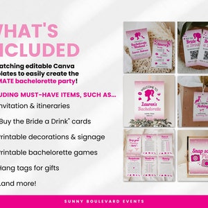 May include: A pink and white printable bachelorette party kit with 36 editable Canva templates. The kit includes an invitation, itineraries, "Buy the Bride a Drink" cards, decorations, games, and hang tags. The text "WHAT'S INCLUDED" is at the top of the image.
