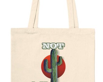 Not A Hugger Cactus Tragetasche - 100% Baumwolle Desert Art Accessoire