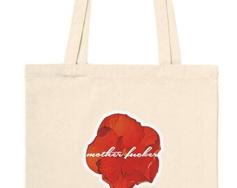 'Motherfucker' Premium-Einkaufstasche mit feurigem Blumenmuster - Geben Sie mit Ihrem umweltbewussten Stil ein mutiges Statement ab