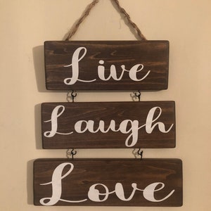 Live Laugh Love Wood Sign - Home Decor -House warming