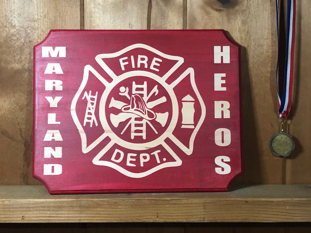 Fire Fighter Sign - Fireman Hero Sign - Maryland Sign - Etsy