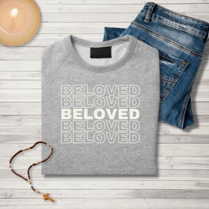 Beloved SVG, Christian svg, religious svg, faith svg, Jesus svg, bible Quotes shirt gift svg, png files for cricut