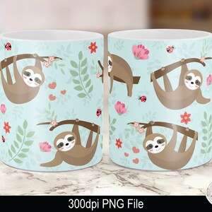 Mug Press Sublimation, Sloth Mug PNG, Sloth Sublimation, Mug Sublimation PNG, Sloth Mug Press png, 12oz sublimation, 15oz Sublimation