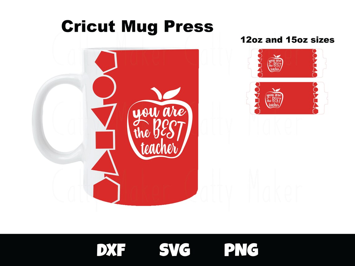 Download Cricut Mug Press SVG Best Teacher Digital Download 12oz and | Etsy