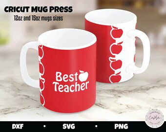 Teacher Appreciation Mug Press SVG Template, 12oz 15oz (Digital Download)