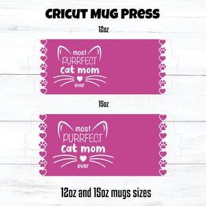 Cat Mom Mug Press SVG, Paws and Hearts Border (Digital Download) image 2