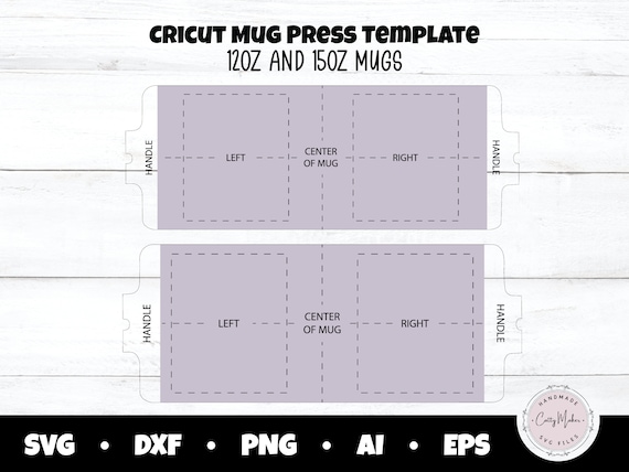 Cricut Mug Press Template, 12oz 15oz, Full Wrap (Digital Download)