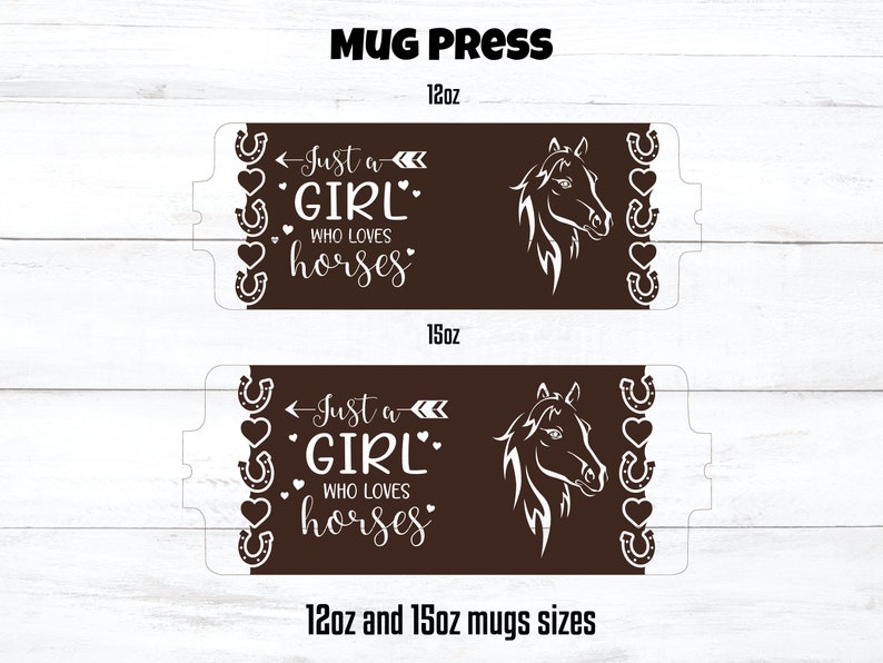 Cricut mug press svg, horse mug press, just a girl who loves horses, mug press svg design, horseshoe mug press, mug sublimation png image 2