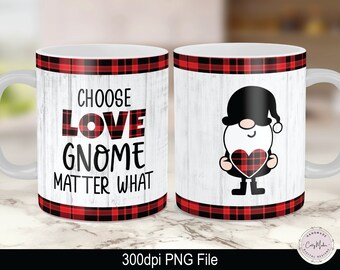 Valentine Gnome Mug PNG, Red Plaid, Choose Love Design (Digital Download)