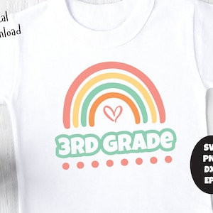 3rd Grade SVG, Third Grade Shirt svg, 3rd Grade Rainbow, Digital Download, Back to School svg, Free Commercial Use, School SVG