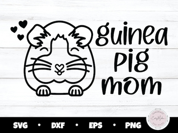 Guinea Pig Mom Guinea Pig Mom