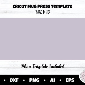 Puede incluir: Una plantilla Cricut para una taza de 15 oz. El dise&ntilde;o presenta una forma rectangular de color p&uacute;rpura claro con un contorno blanco, y el texto "CRICUT MUG PRESS TEMPLATE" y "150Z MUG" en negro. Tambi&eacute;n est&aacute;n presentes las palabras "Plain Template Included".
