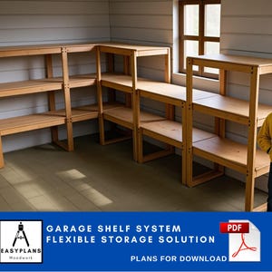 PLANOS para Estanterías de Garaje Solución de Almacenamiento Flexible Proyecto de Construcción Hágalo Usted Mismo