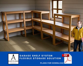 PLANS for Garage Shelves Flexible Storage Solution DIY Build Project