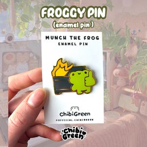 Dumpster frog enamel pin/frog enamel pin/meme frog pin/fire enamel pin/toad enamel pin/frog meme enamel pin/ChibiGreen