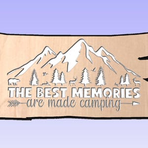 Camping Memories Wooden Sign Template: Vectric & Carbide Create Files