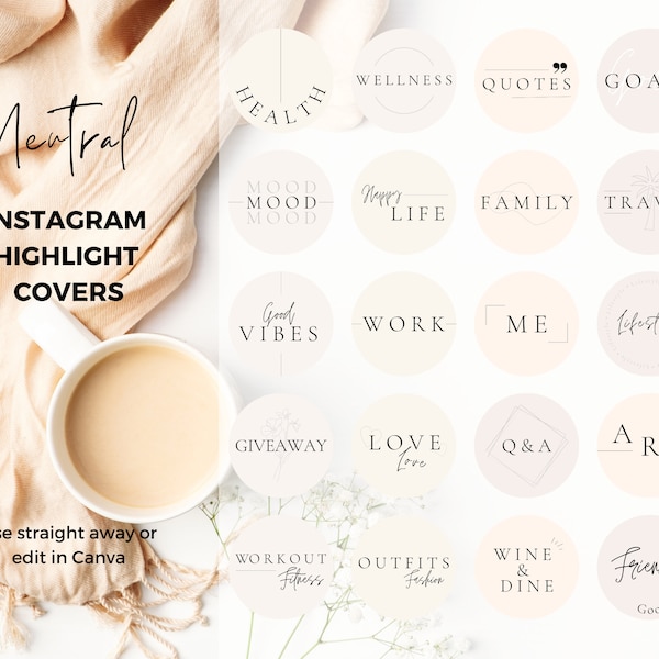 Neutral Minimal Instagram Highlight Covers | Instagram Highlights Editable | Aesthetic Instragram Highlights | Use directly or edit in Canva