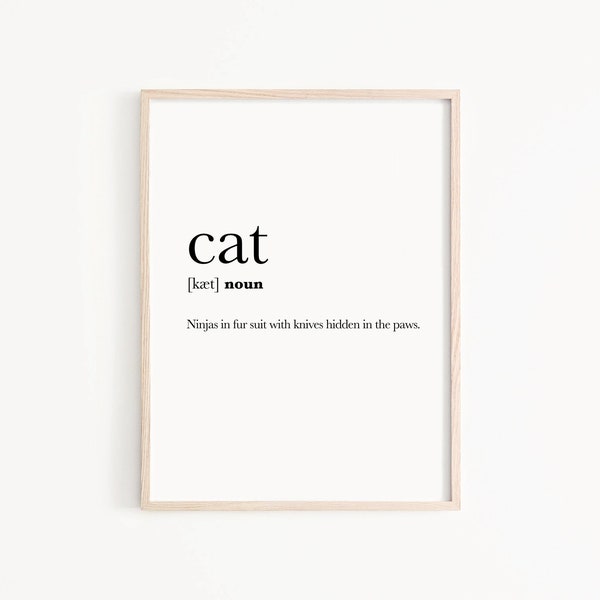 Cat Definition Print, Cat Print, Minimalist Wall Art, Cat Poster, Cat Quote, Cat Wall Art, Printable Poster, Quote Wall Art