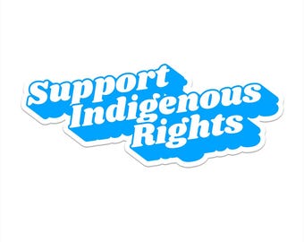 Support Indigenous Rights Car Magnet, Feminist Bumper Sticker