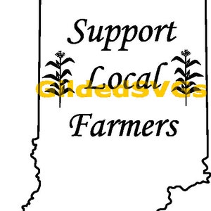 Support Local Farmers Indiana PNG- Great for sublimation