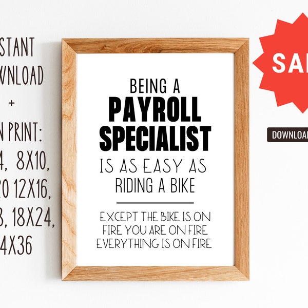 Payroll Specialist Gift/Gift for Payroll Specialist/Thankyou Payroll Specialist/8x10, 11x14, 16x20, 12x18, 12x16, 18x24, 24x36/DIGITAL PRINT