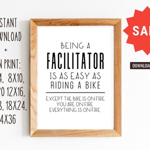 Facilitator Gift/Gift for Facilitator/Staff Appreciation/Employee Recognition//8x10, 11x14, 16x20, 12x18, 12x16, 18x24, 24x36/DIGITAL PRINT