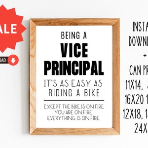 Vice Principal Gift/Gift for Vice Principal/Teacher Appreciation/8x10, 11x14, 16x20, 12x18, 12x16, 18x24, 24x36/DIGITAL PRINT