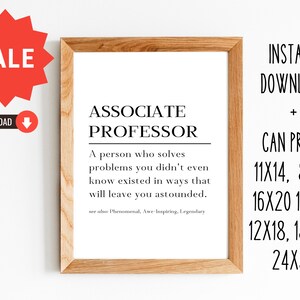Associate Professor Gift/Gift for Associate Professor/Staff Aprreciation Gift/8x10, 11x14, 16x20, 12x18, 12x16, 18x24, 24x36/DIGITAL PRINT