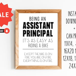 Assistant Principal Gift/Gift for Assistant Principal/Teacher Appreciation Gift/8x10, 11x14, 16x20, 12x18, 12x16, 18x24, 24x36/DIGITAL PRINT