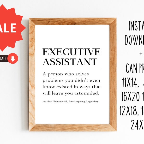 Executive Assistant Gift/Gift for Executive Assistant/Employee Recognition/8x10, 11x14,16x20, 12x18, 12x16, 18x24, 24x36/Digital Download
