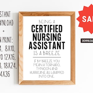 Certified Nursing Assistant Gift/Gift for Certfied Nursing Assistant/CNA Is A Breeze/8x10, 11x14,16x20, 12x18, 12x16, 18x24, 24x36/DOWNLOAD