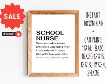 School Nurse Gift/Gift for School Nurse/Teacher Appreciation Gift/8x10, 11x14, 16x20, 12x18, 12x16, 18x24, 24x36/DIGITAL PRINT