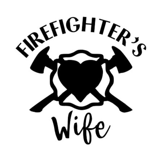 Firefighter Wife Decal | Etsy