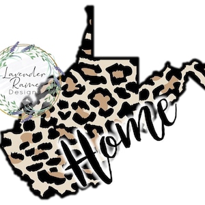 West Virginia | WV | Home | Sublimation Design | Digital Download | PNG File