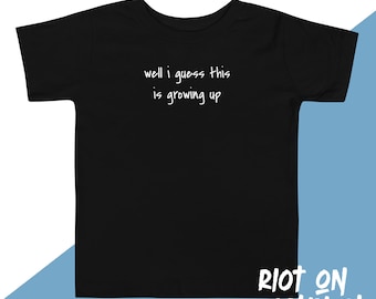 Well I guess this is growing up - Blink Inspired - Pop Punk toddler