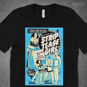 Strip Tease Girl Vintage Burlesque Stripper Movie Men&#39;s Women&#39;s Unisex TShirt / Adult Shirt