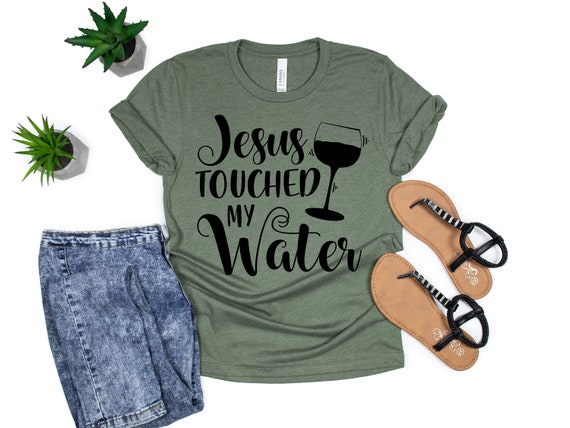 Jesus Drank Wine T-Shirt | Wine Lover Tee Jesus Drank Wine T-Shirt | Wine Lover Tee