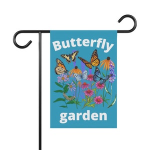 Butterfly garden Native plant flag, pollinator garden sign, Native plant sign flag, save the monarch butterfly sign, save the bees sign