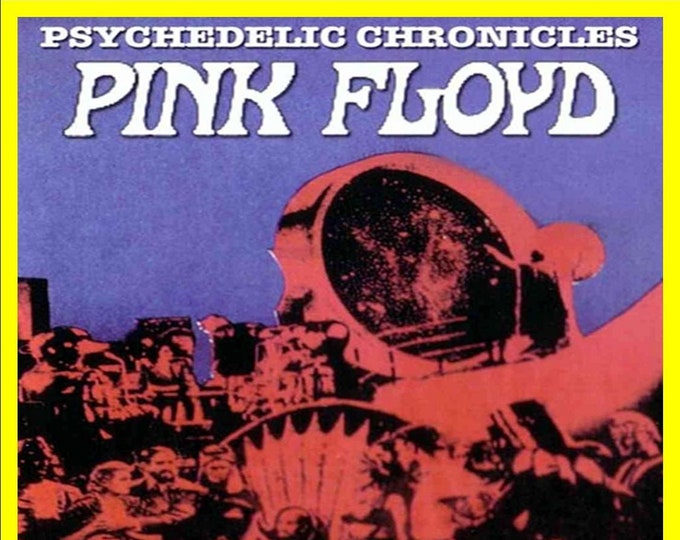 Pink Floyd " Psychedelic Chronicles 1966 - '73 " dvd
