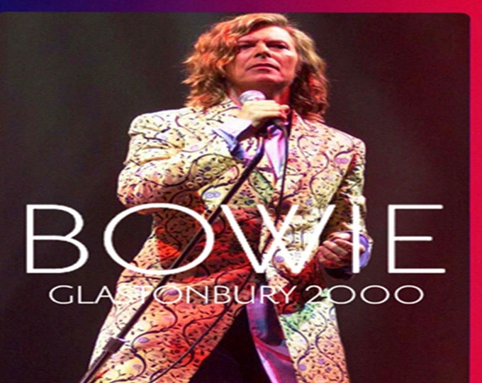 David Bowie - Glanstonbury 2000 " dvd