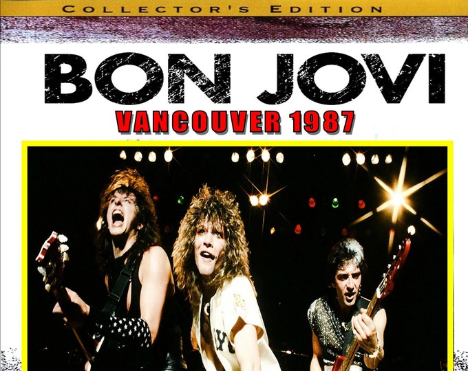 Bon Jovi " Live in Vancouver 1987 " dvd/ Only For Collectors Quality 8.5/10