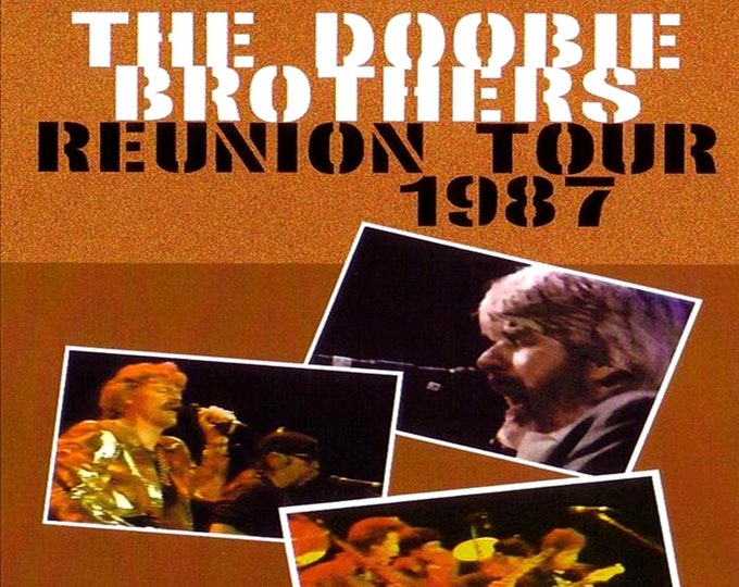 The Doobie Brothers " Live Reunion Tour 1987 " dvd/Only For Collectors Quality 8/10