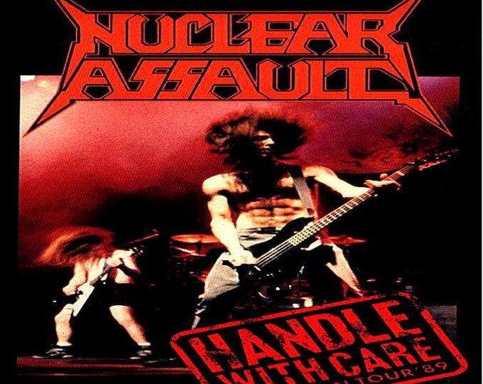 Nuclear Assault " HANDLE WITH CARE 1989 " dvd