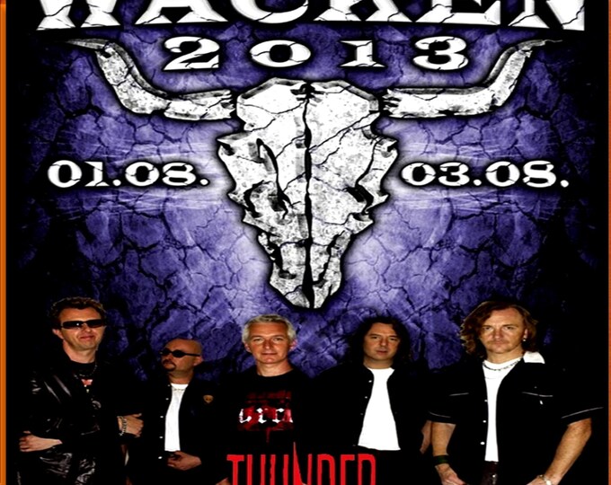 Thunder " Live Wacken Fest 2013 " dvd