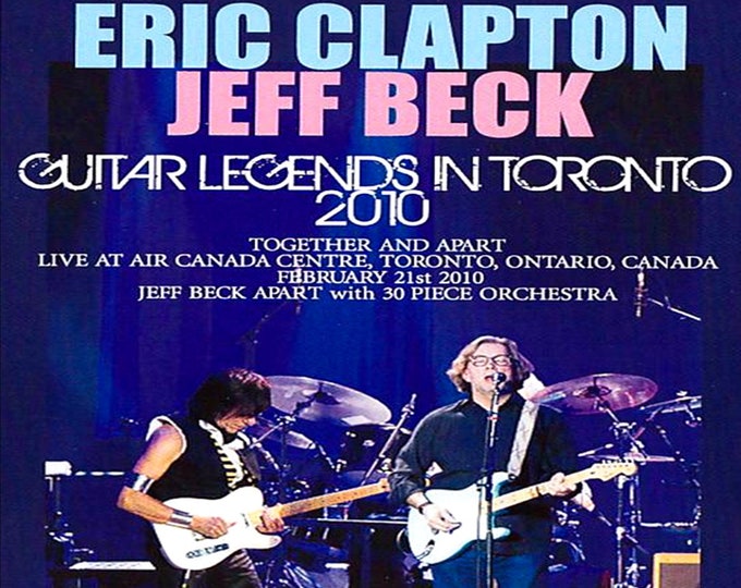 Jeff Beck & Eric Clapton " Live Air Canada Centre 2010 " 2 dvds